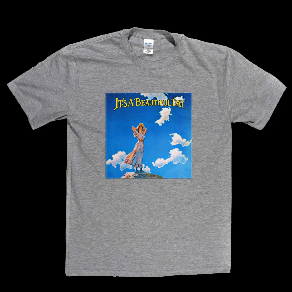 Its A Beautiful Day Album T-Shirt